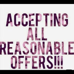 Accepting All Reasonable Offers 🥰